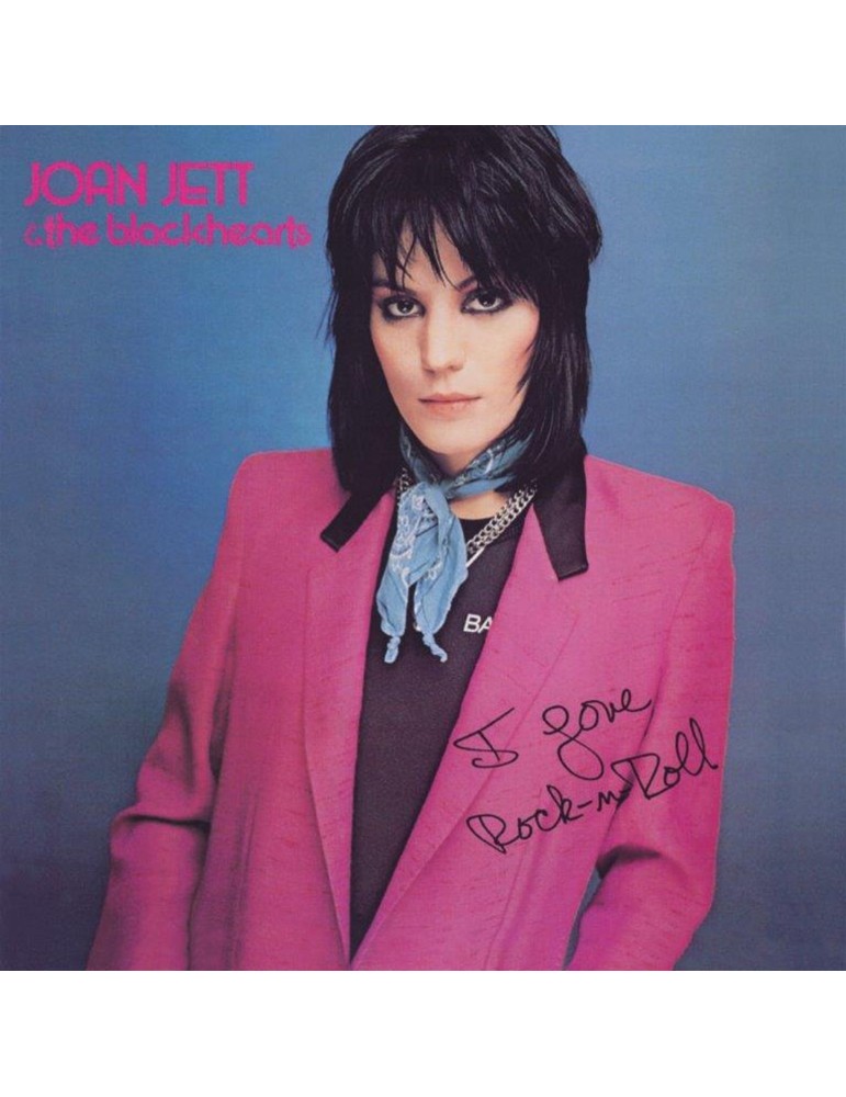 Jett, Joan & The Blackhearts - I Love Rock 'N' Roll