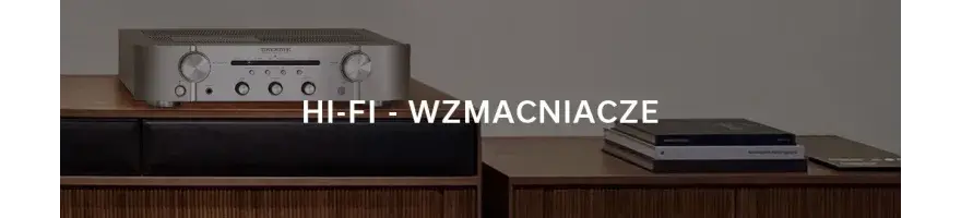 Marantz Hi-Fi – Wzmacniacze stereo premium ?