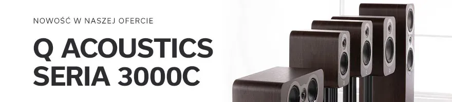 Q Acoustics 3000c – Kolumny Hi-Fi i Kino Domowe | Mocny i Precyzyjny Dźwięk